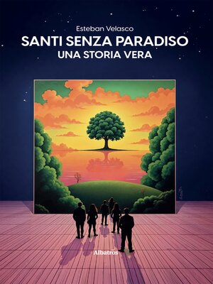 cover image of Santi senza paradiso. una storia vera